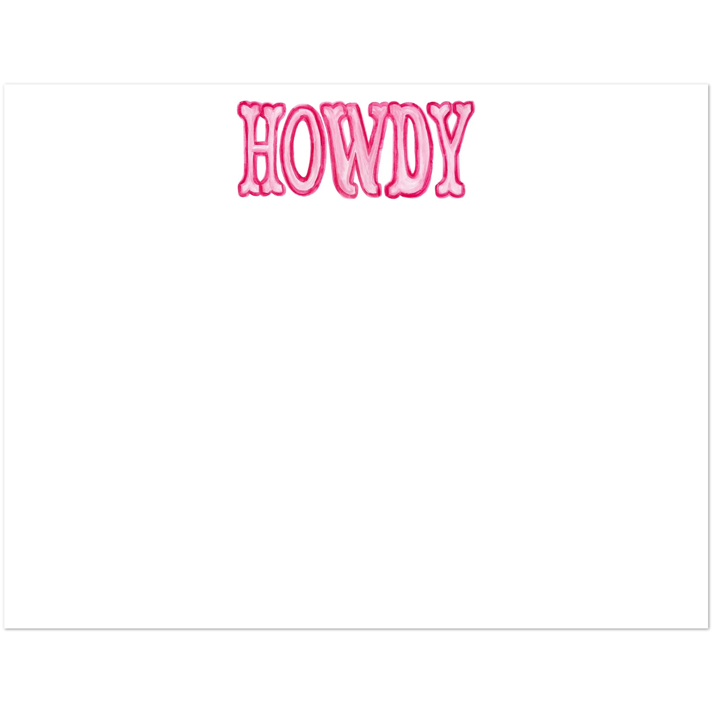 Howdy Watercolor Illustrated Flat Notecards | Set of 10 Cards & Envelopes | 4 Colors | 2 Sizes 4.25x5.5″ (SM) Light Pink & Hot Pink