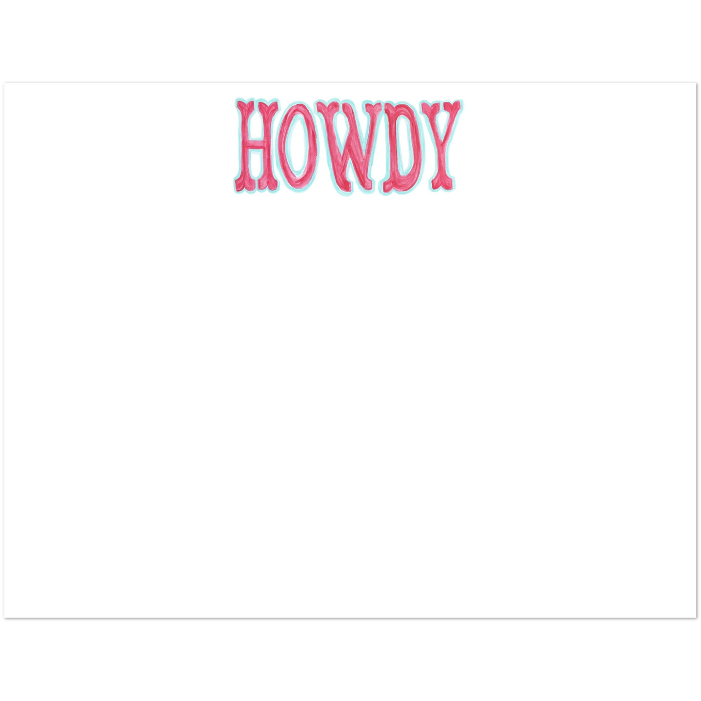 Howdy Watercolor Illustrated Flat Notecards | Set of 10 Cards & Envelopes | 4 Colors | 2 Sizes 4.25x5.5″ (SM) Hot Pink & Blue