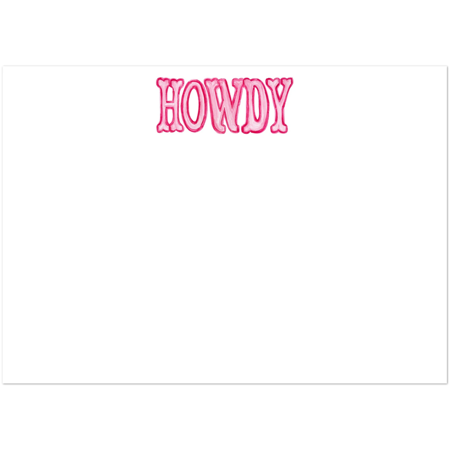 Howdy Watercolor Illustrated Flat Notecards | Set of 10 Cards & Envelopes | 4 Colors | 2 Sizes 5R (5 x 7″) Light Pink & Hot Pink