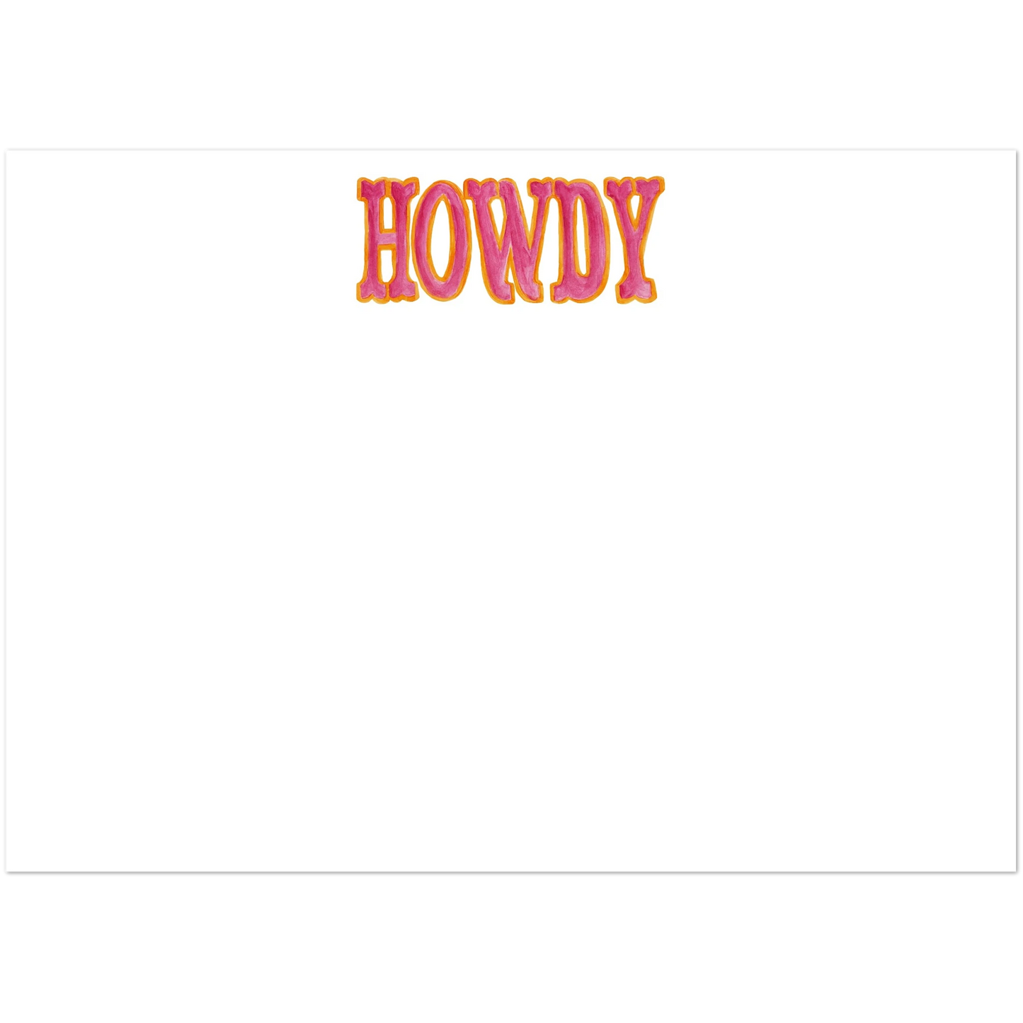 Howdy Watercolor Illustrated Flat Notecards | Set of 10 Cards & Envelopes | 4 Colors | 2 Sizes 5R (5 x 7″) Hot Pink & Orange