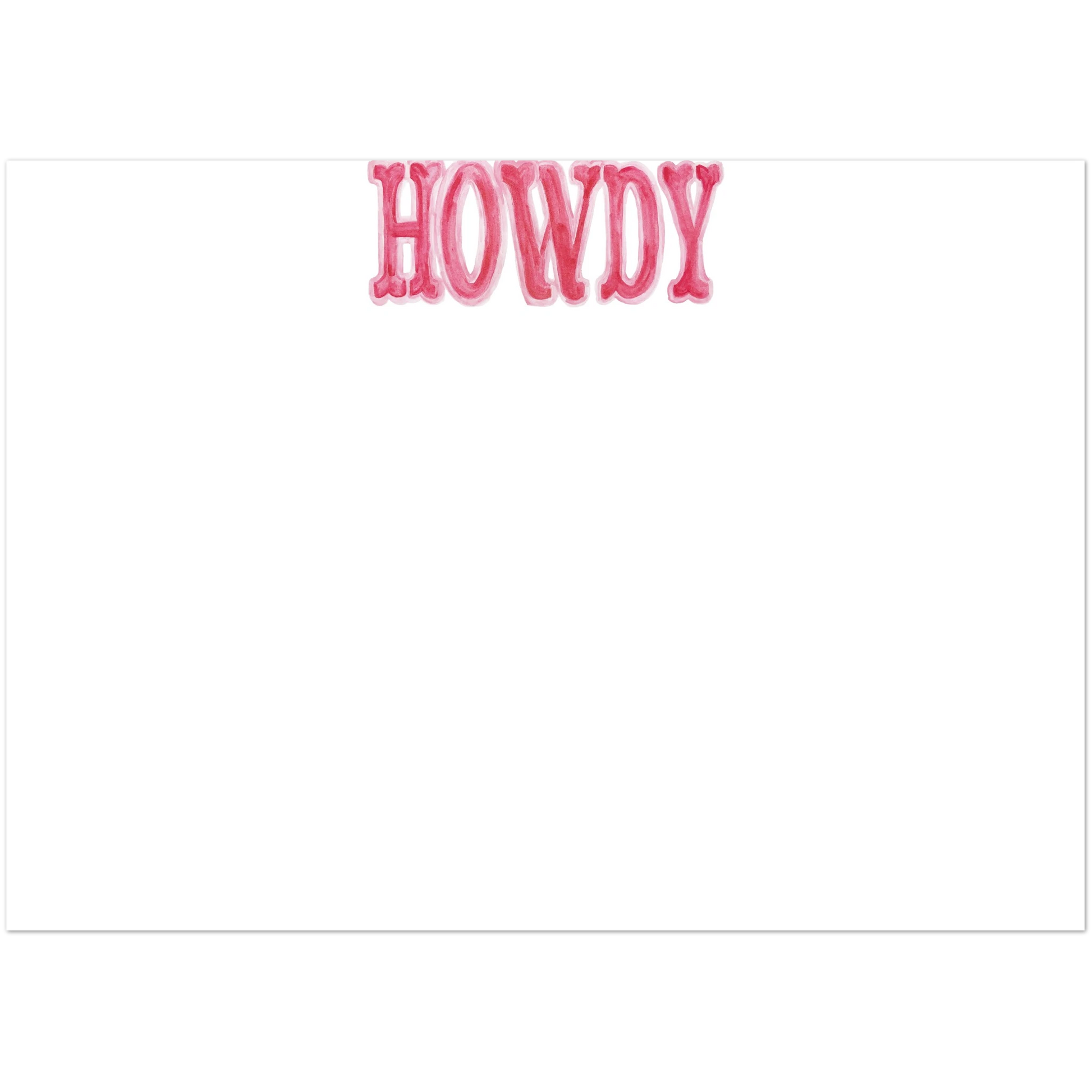 Howdy Watercolor Illustrated Flat Notecards | Set of 10 Cards & Envelopes | 4 Colors | 2 Sizes 5R (5 x 7″) Hot Pink & Light Pink